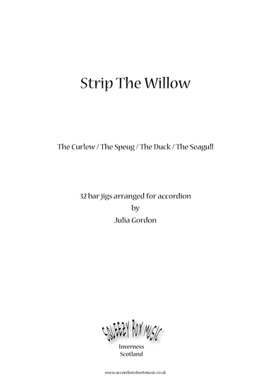 Strip The Willow (The Curlew / The Speug / The Duck / The Seagull) (arr. Julia Gordon)