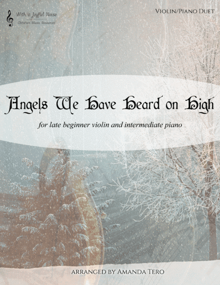 Angels we Have Heard on High (Gloria! in Excelsis Deo) (arr. Amanda Tero)