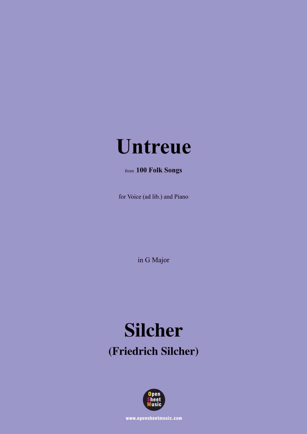Silcher-Untreue,for Voice(ad lib.) and Piano (arr. OSM Press)