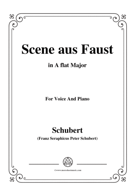 Schubert-Scene aus Faust,in A flat Major,for Voice&Piano (arr. MSM)