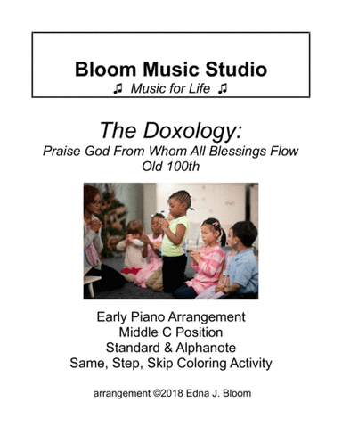 The Doxology - Praise God, From Whom All Blessings Flow (arr. Edna J. Bloom)