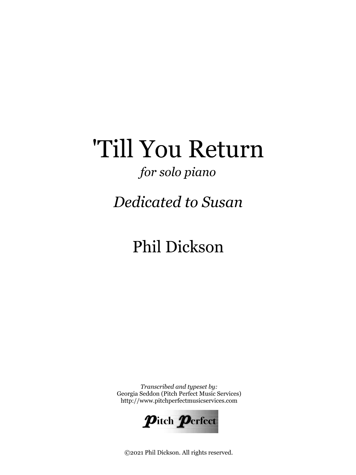 'Till You Return - by Phil Dickson