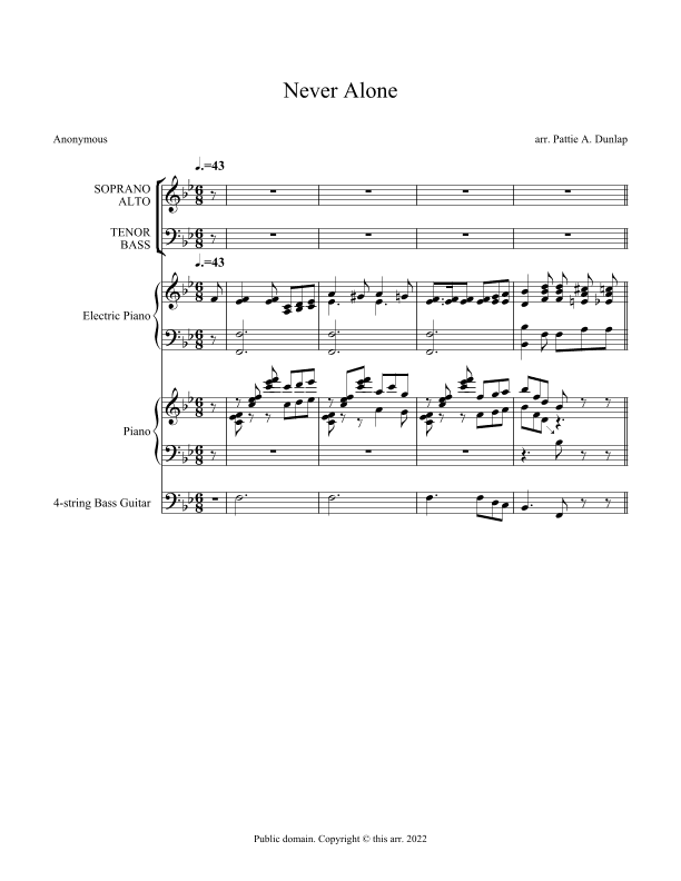Never Alone (arr. Pattie A. Dunlap)
