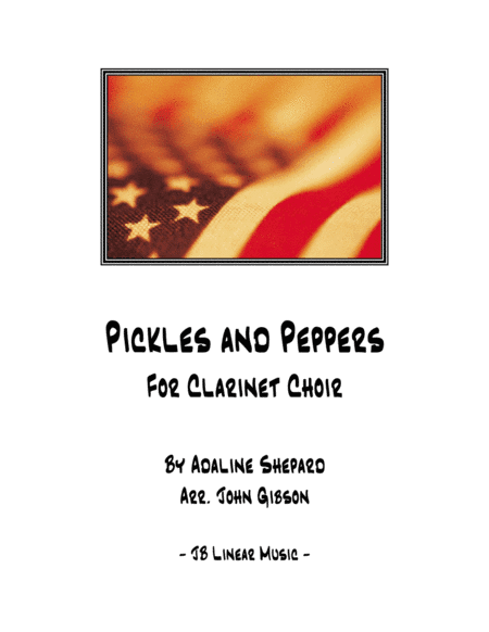 Pickles and Peppers Rag for Clarinet Choir (arr. John Gibson)