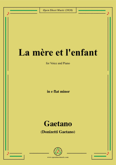 Donizetti-La mere et l'enfant,in e flat minor,for Voice and Piano (arr. MSM)