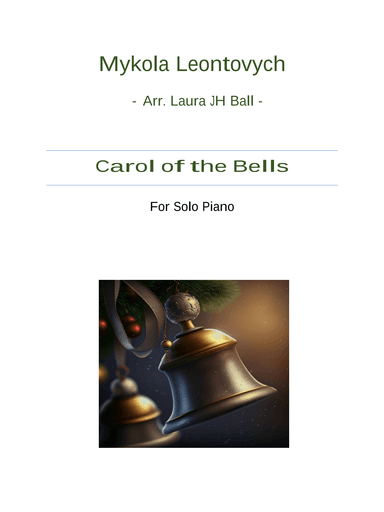 Carol of the Bells (arr. Laura JH Ball)