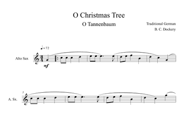 O Christmas Tree (O Tannenbaum) for Alto Sax Solo (arr. B. C. Dockery)