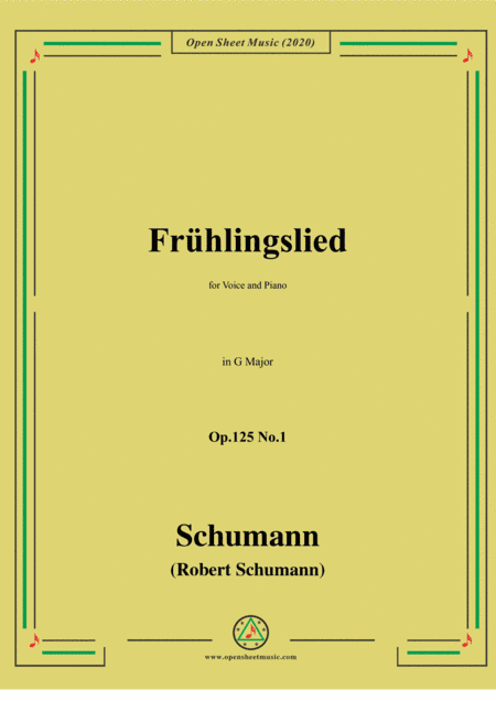 Schumann-Frühlingslied Op.125 No.1,in G Major,for Voice and Piano (arr. MSM)