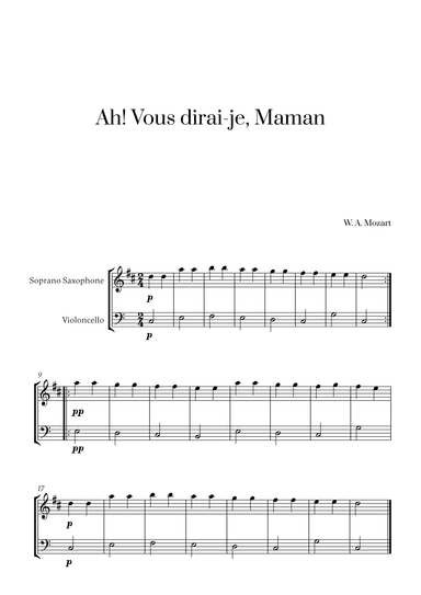 W. A. Mozart - Ah! Vous dirai-je, Maman for Soprano Saxophone and Cello (arr. Cadenza Editions)