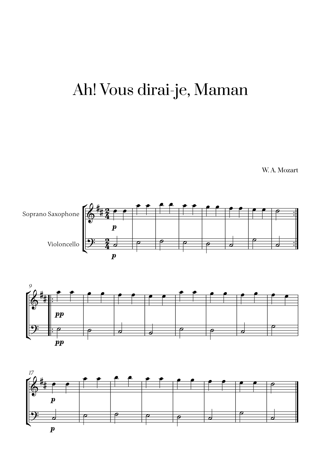 W. A. Mozart - Ah! Vous dirai-je, Maman for Soprano Saxophone and Cello (arr. Cadenza Editions)