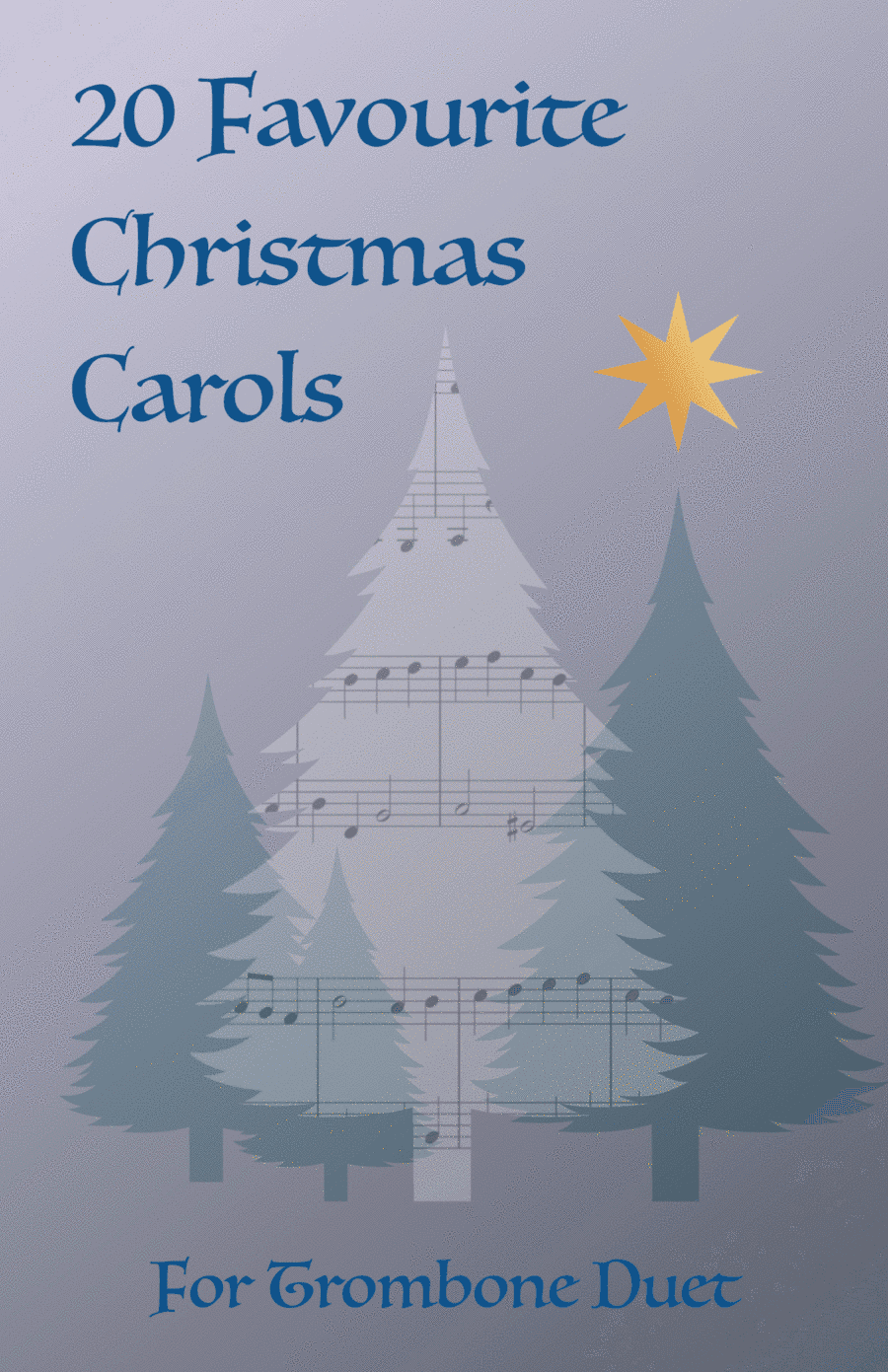 20 Favourite Christmas Carols for Trombone Duet (arr. David McKeown)