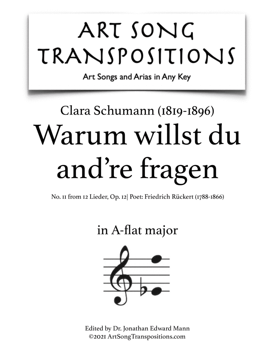 SCHUMANN: Warum willst du and're fragen, Op. 12 no. 11 (transposed to A-flat major) (arr. ArtSongTranspositions.com)
