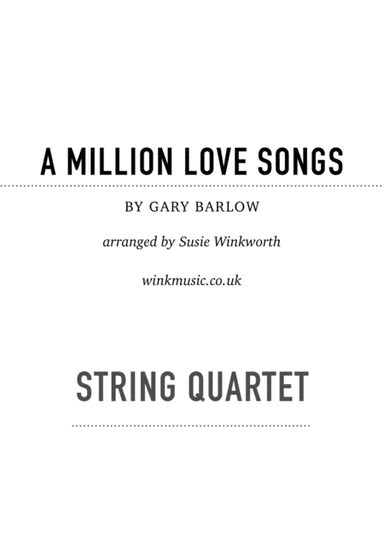 A Million Love Songs (arr. Susie Winkworth winkmusic.co.uk)