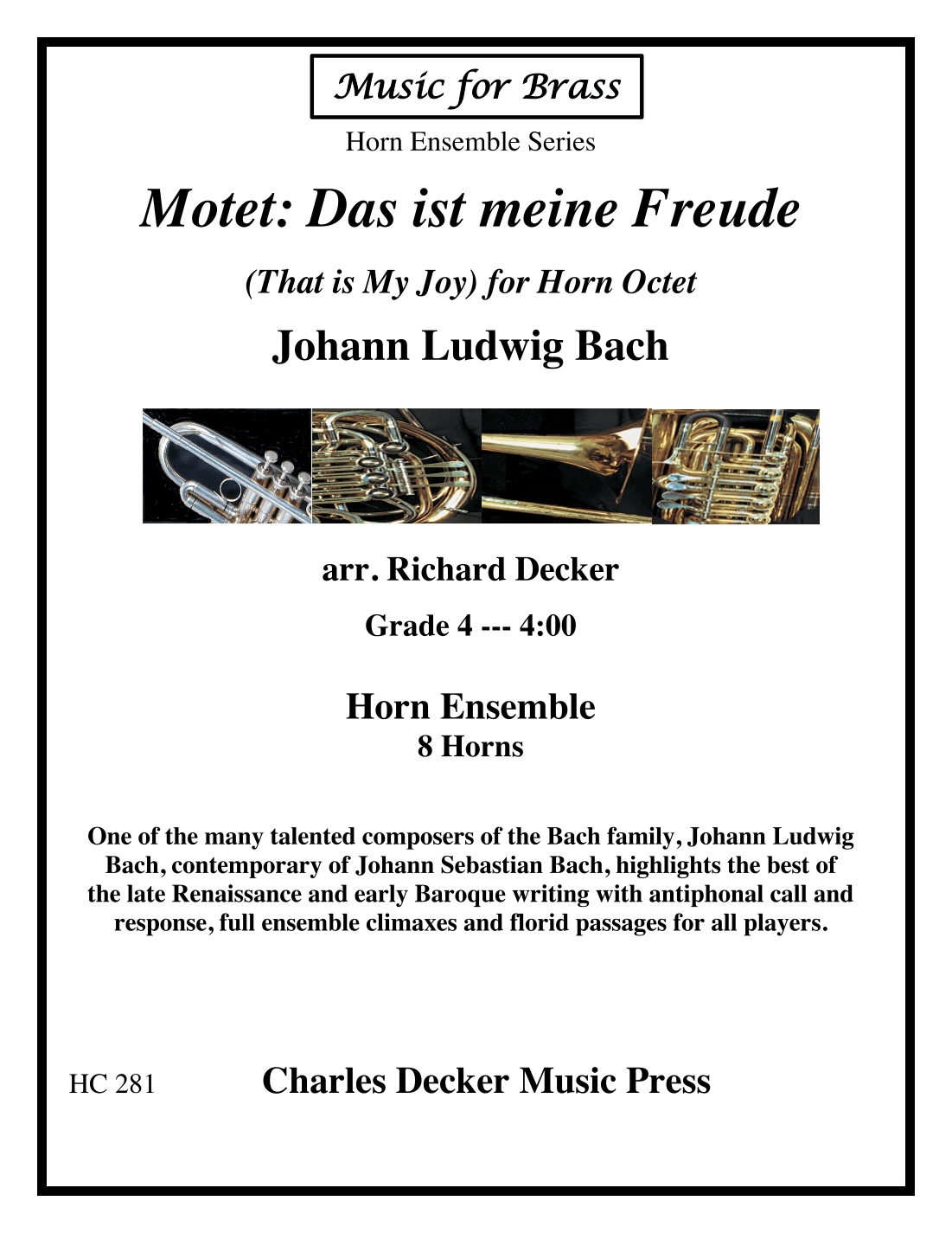 Motet Das ist meine Freude (That is My Joy) for Horn Octet (arr. Richard Decker)