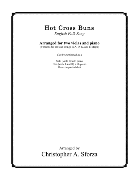 Hot Cross Buns, for two violas and piano (arr. Christopher A. Sforza)