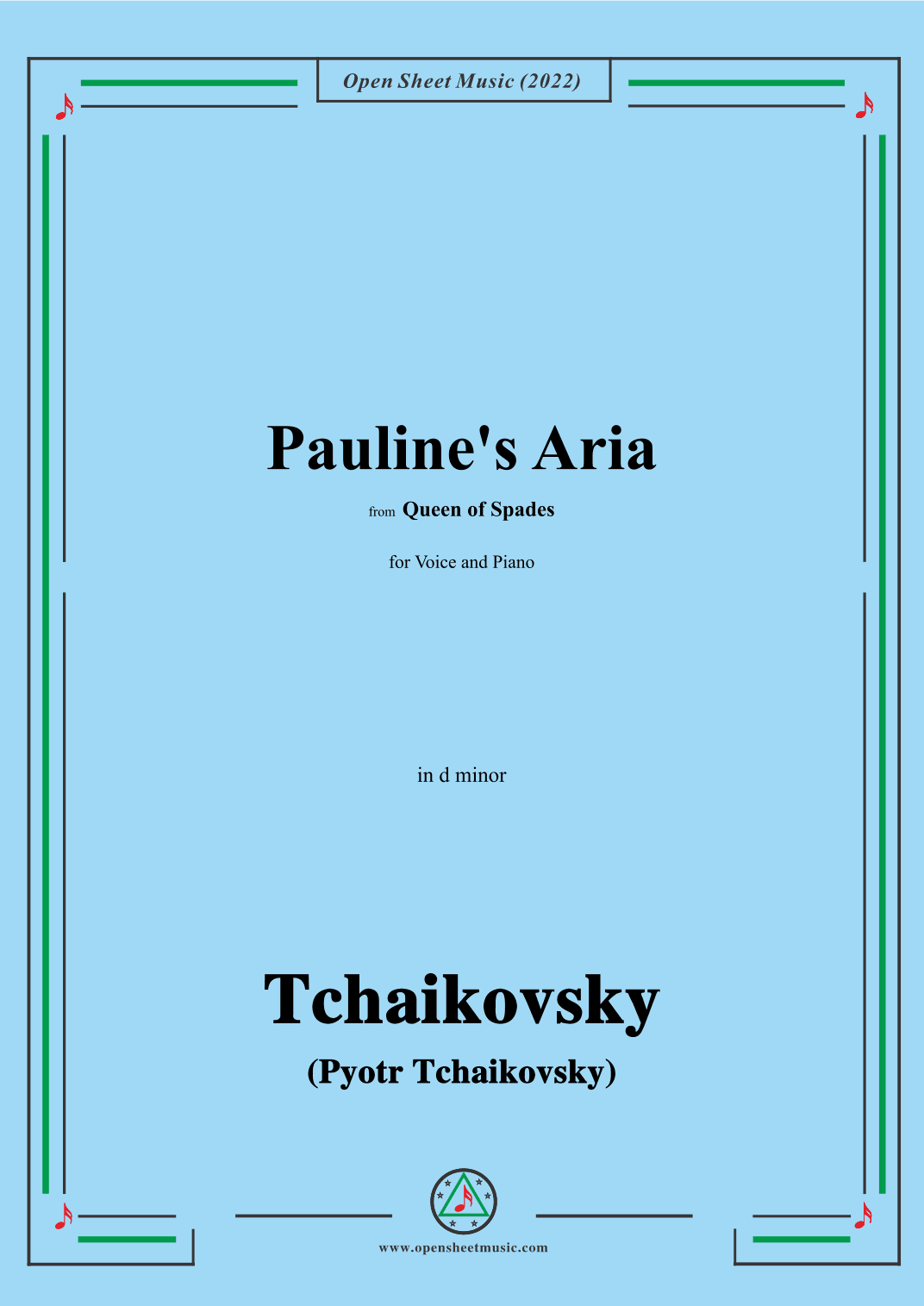 Tchaikovsky-Pauline's Aria,from Queen of Spades,in d minor,for Voice and Piano (arr. OSM Press)