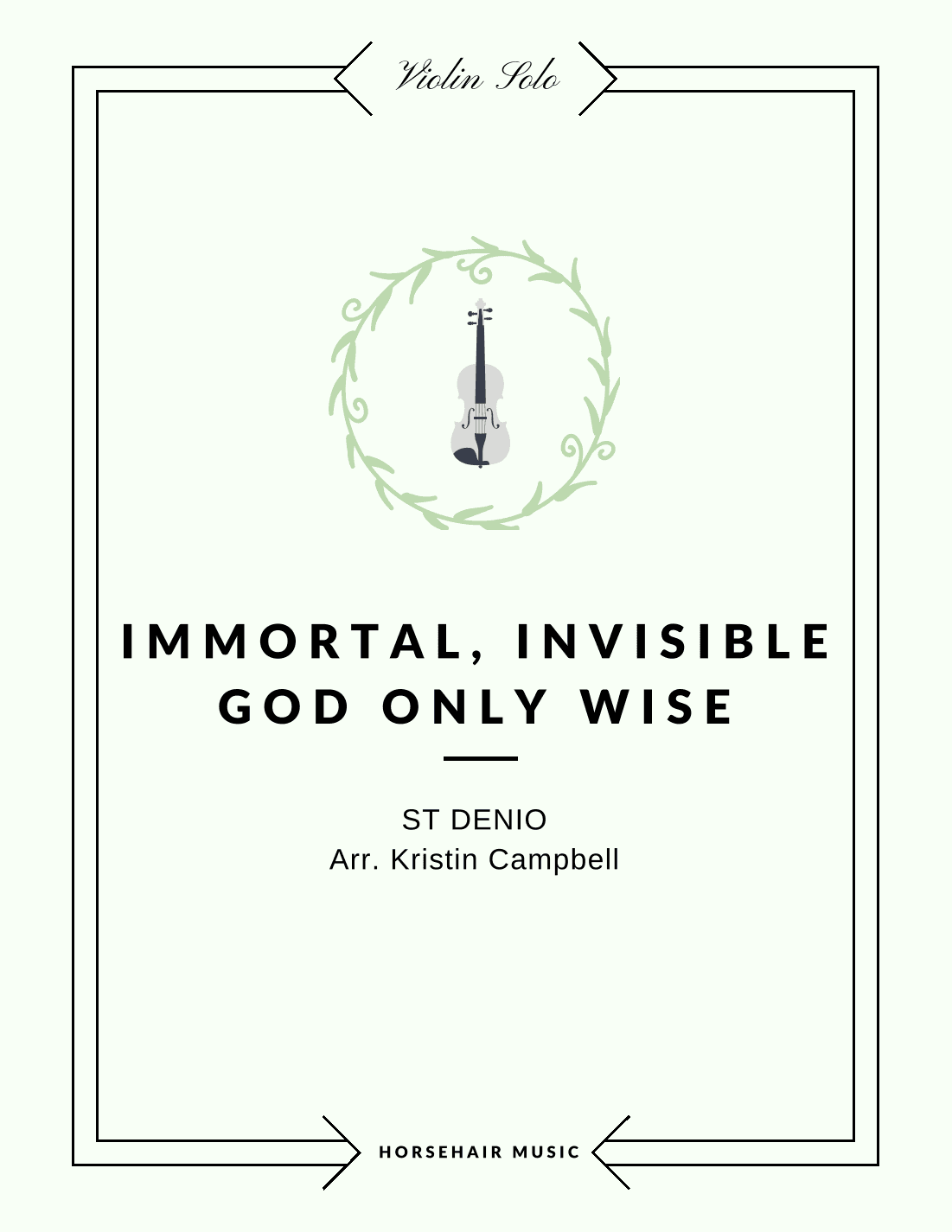Immortal Invisible God Only Wise (arr. Kristin Coleman Campbell)