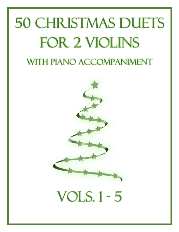 50 Christmas Duets for 2 Violins with Piano Accompaniment (arr. B. C. Dockery)