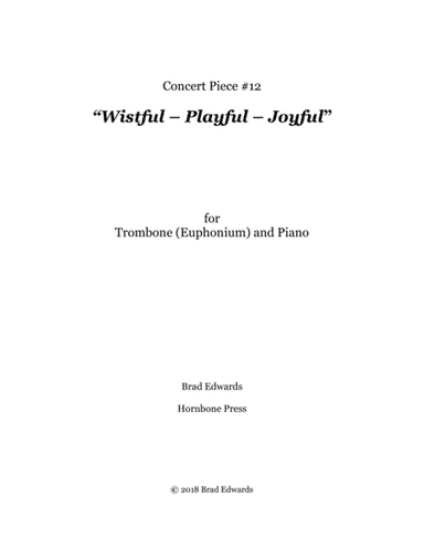 Concert Piece #12: Wistful – Playful – Joyful
