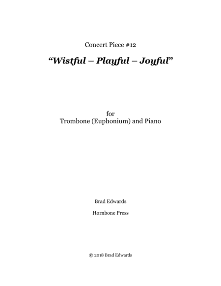 Concert Piece #12: Wistful – Playful – Joyful