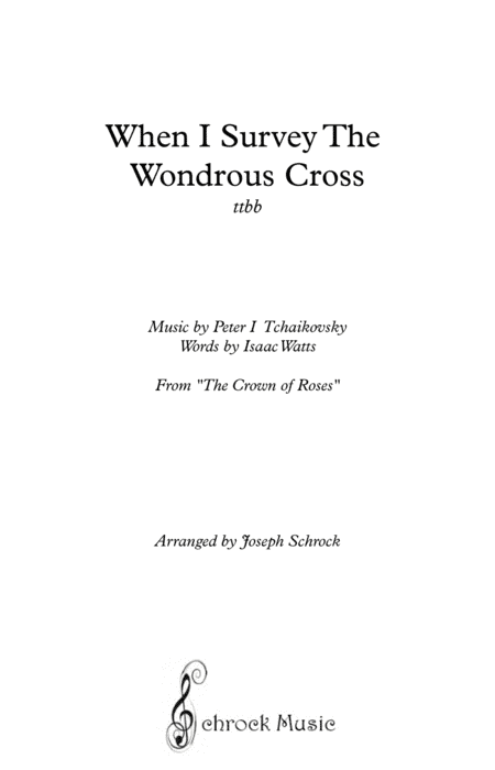 When I Survey The Wondrous Cross (arr. Schrock Music)