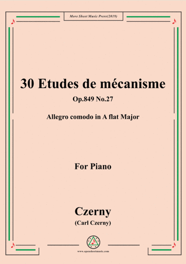 Czerny-30 Etudes de mécanisme,Op.849 No.27,Allegro comodo in A flat Major,for Piano (arr. MSM)