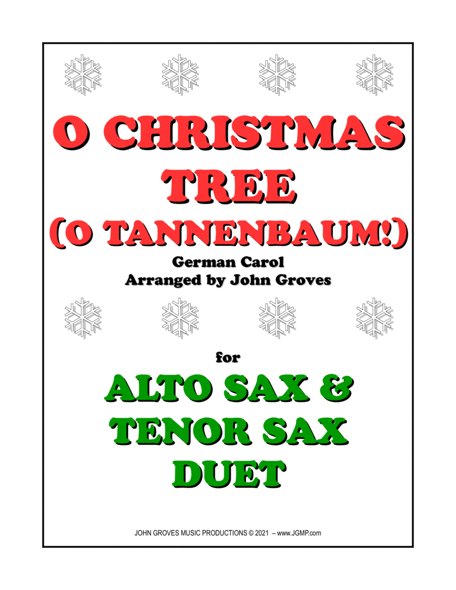 O Christmas Tree (O Tannenbaum!) - Alto Sax & Tenor Sax Duet (arr. John Groves)
