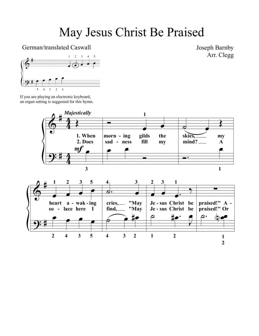 May Jesus Christ Be Praised (arr. Colleen Clegg)