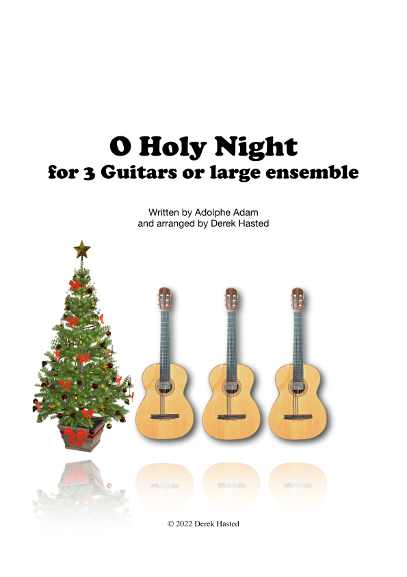 O Holy Night - Easy arrangement for 3 guitars (arr. Derek Hasted)