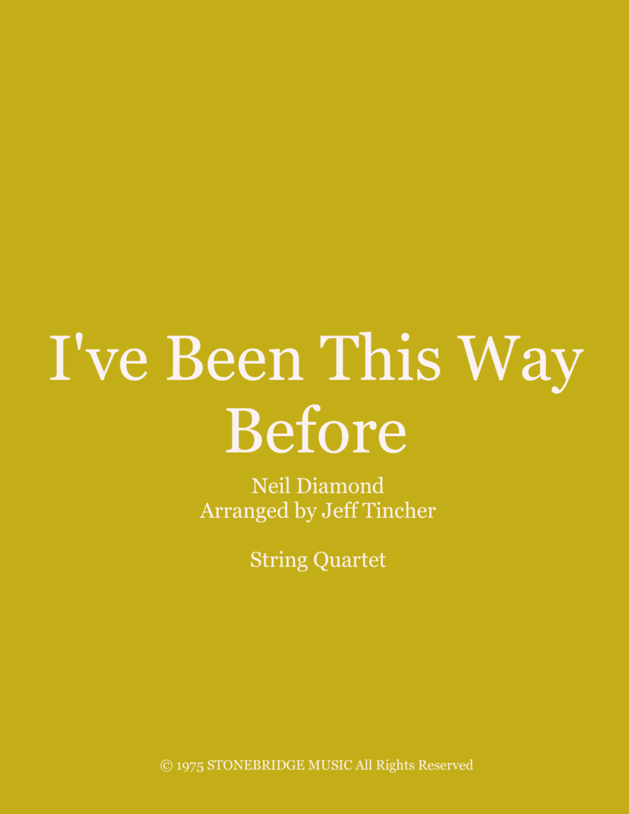 I've Been This Way Before (arr. Jeff Tincher)