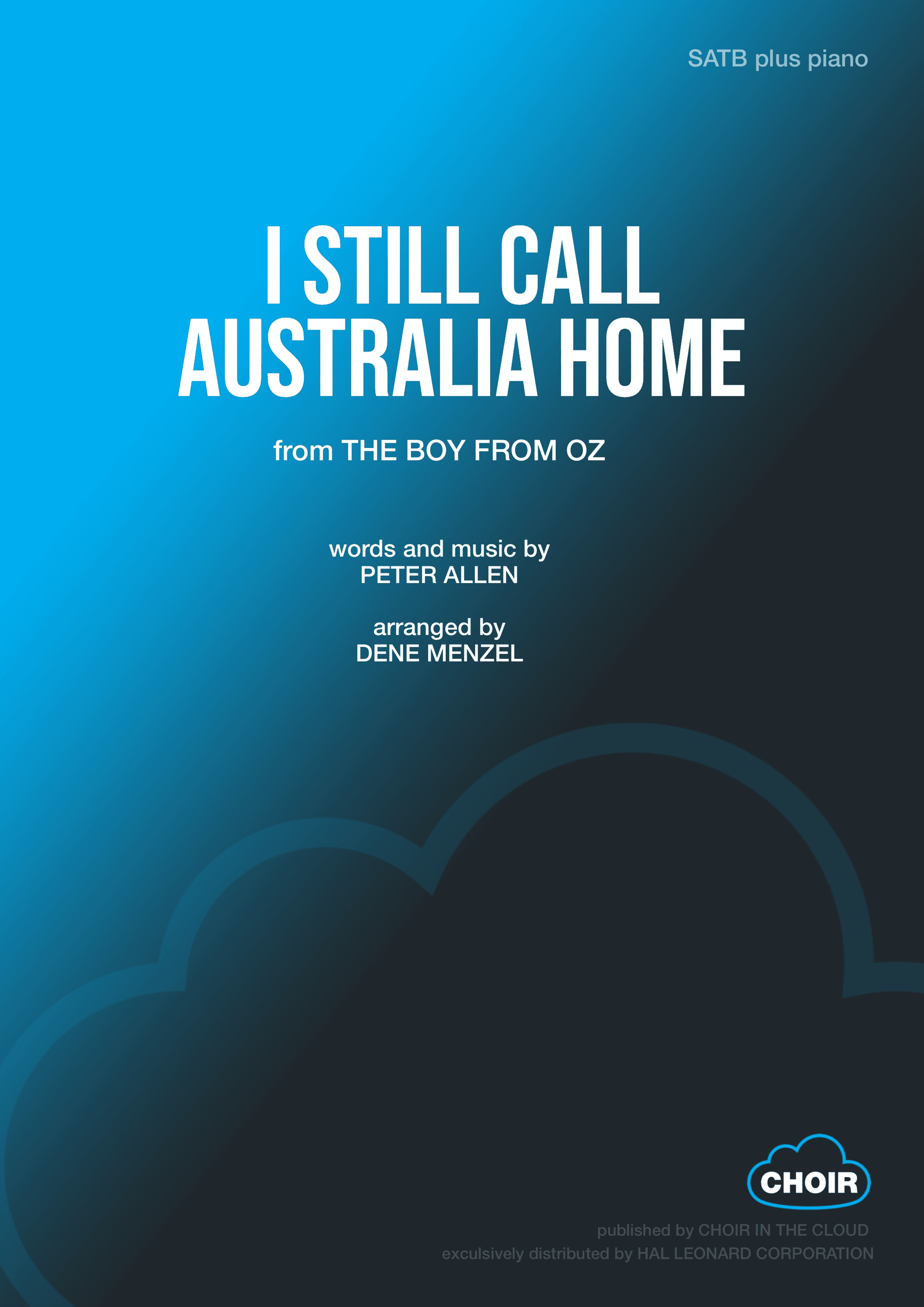 I Still Call Australia Home (arr. Dene Menzel)