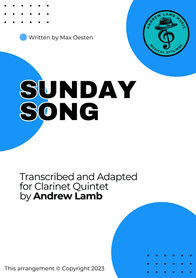 Max Oesten | Sunday Song | for Clarinet Quintet (arr. Andrew Lamb)