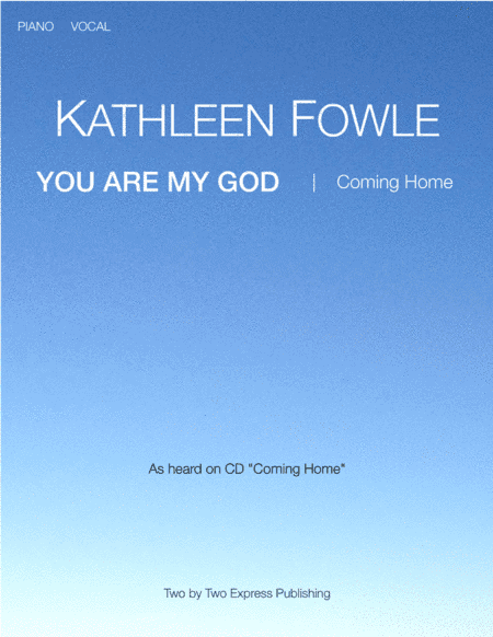 YOU ARE MY GOD