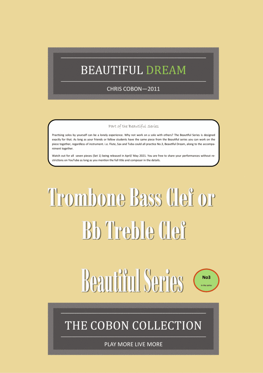 No.3 Beautiful Dream (Trombone Bass Clef or Bb Treble Clef)