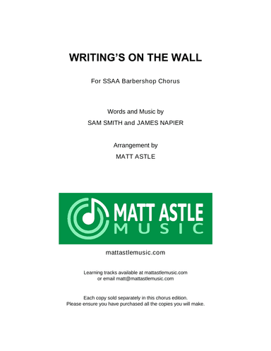 Writing's On The Wall (arr. Matt Astle)