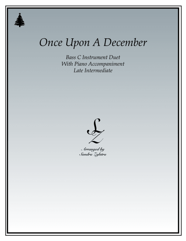 Once Upon A December (arr. Sandra Zylstra)