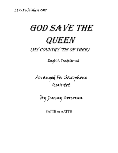God Save the Queen (My Country Tis of Thee) (arr. Jeremy Corcoran)