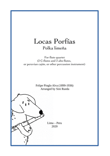 Locas Porfías (arr. Sini Rueda Cadillo)