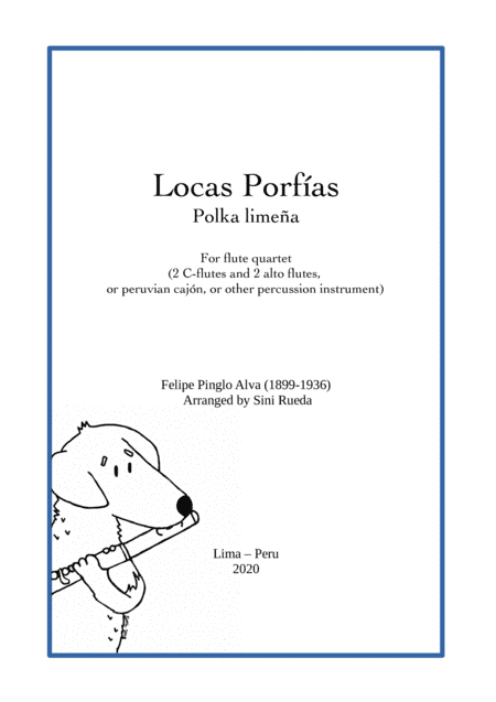 Locas Porfías (arr. Sini Rueda Cadillo)