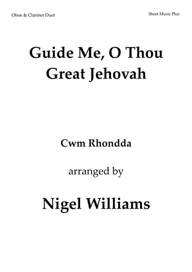 Guide Me, O Thou Great Jehovah, for Oboe and Clarinet Duet (arr. Nigel Williams)