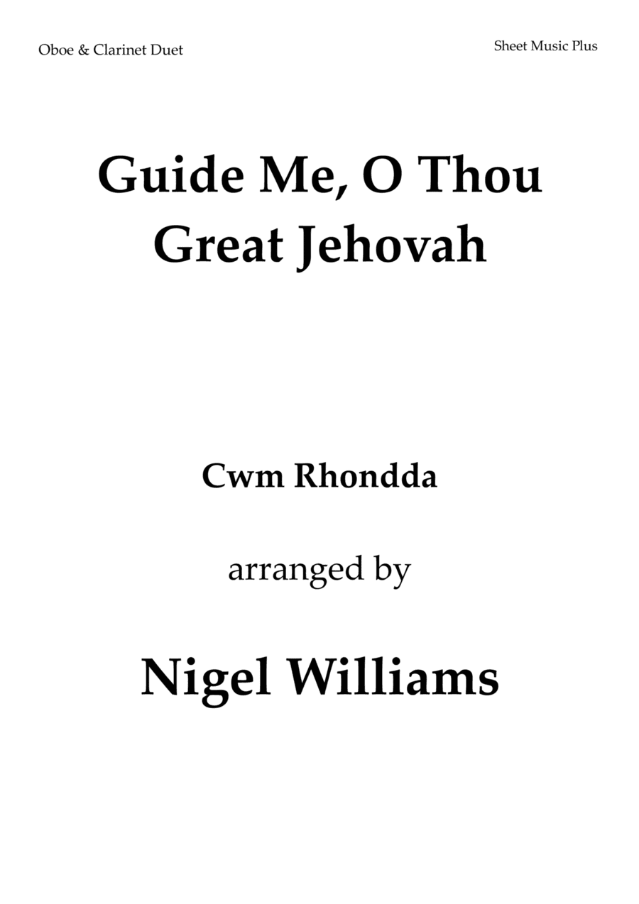 Guide Me, O Thou Great Jehovah, for Oboe and Clarinet Duet (arr. Nigel Williams)