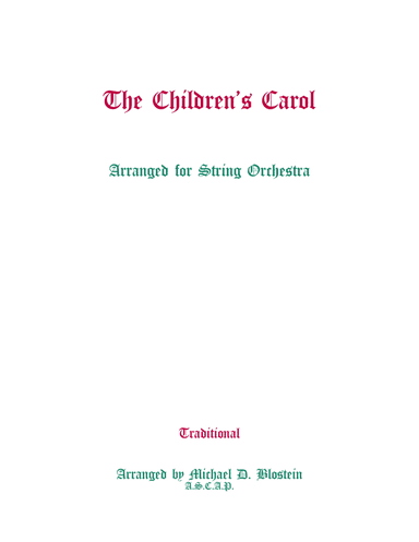 The Children's Carol (The Coventry Carol) (arr. Michael D. Blostein)