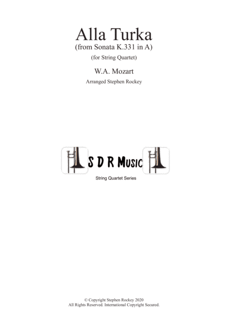 Alla Turka (Turkish March) for String Quartet (arr. Stephen Rockey)