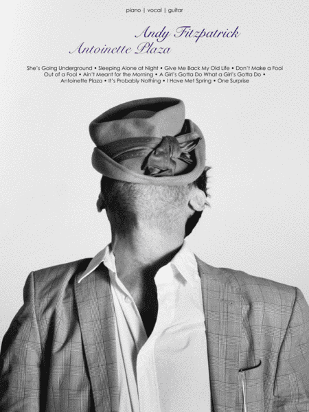 Andy Fitzpatrick - Antoinette Plaza Songbook