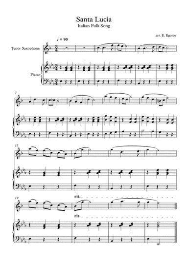 Santa Lucia, Italian Folk Song, For Tenor Saxophone & Piano (arr. Eugene Egorov)