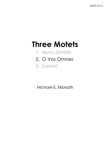 O Vos Omnes from "Three Motets"