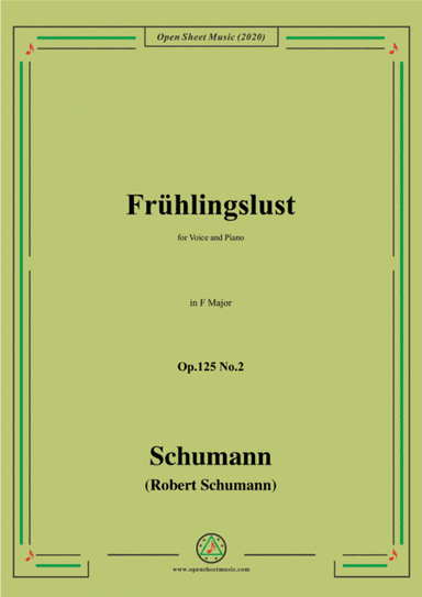 Schumann-Frühlingslust Op.125 No.2,in F Major (arr. MSM)