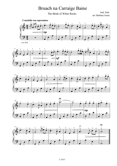 Bruach na Carraige Baine- (The Brink of White Rocks) Easy beautiful arr. of trad. Irish tune (arr. Barbara Arens)