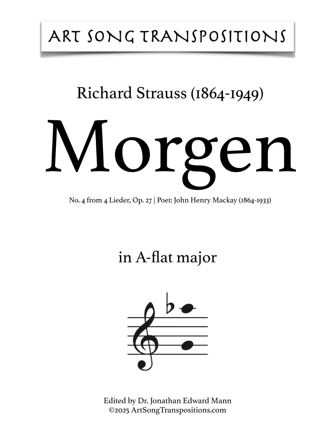 STRAUSS: Morgen, Op. 27 no. 4 (transposed to A-flat major) (arr. ArtSongTranspositions.com)