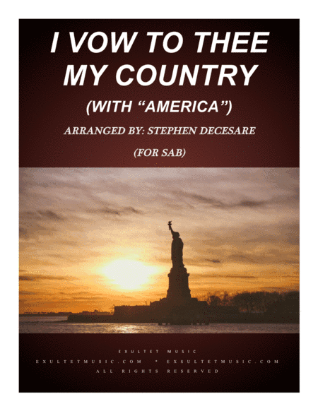 I Vow To Thee My Country (with "America") (for SAB) (arr. Stephen DeCesare)